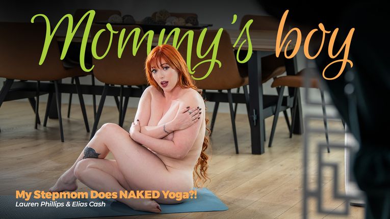 [MommysBoy] Lauren Phillips – My Stepmom Does NAKED Yoga?!